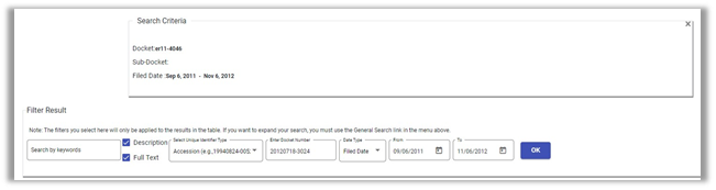 select Docket Number or Accession Number to further refine your search