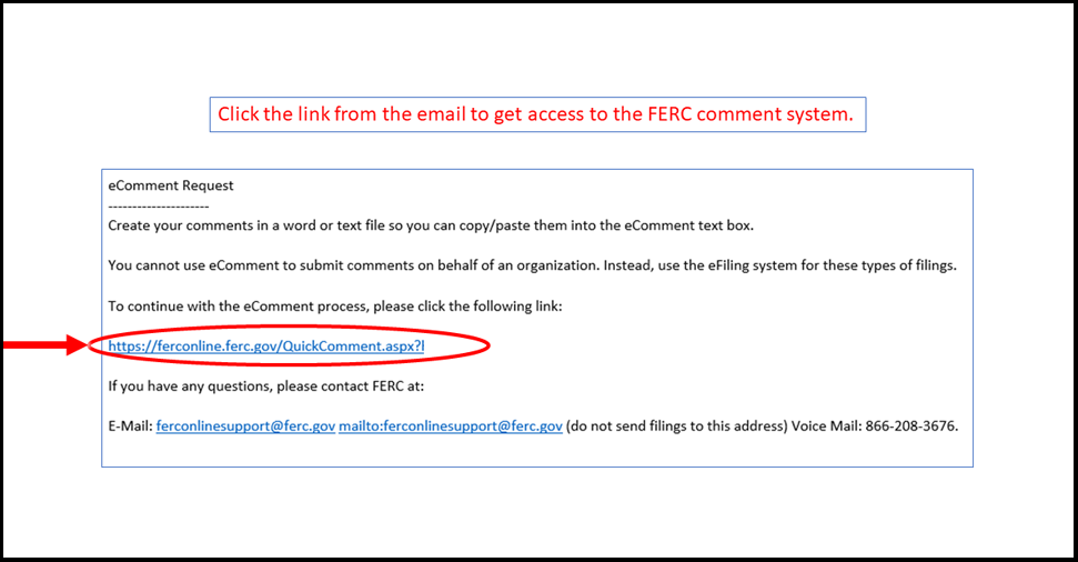 Screenshot with highlighted text, “Click the link from the email to get access to the FERC comment system” and the url highlighted in the body of the email.