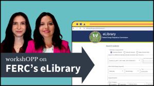 Workshop on FERC's eLibrary with screenshot of eLibrary